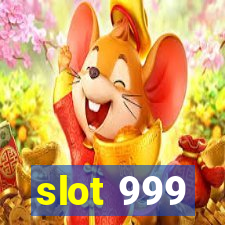 slot 999