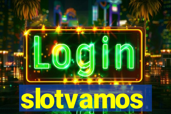 slotvamos