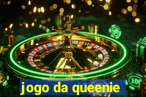 jogo da queenie