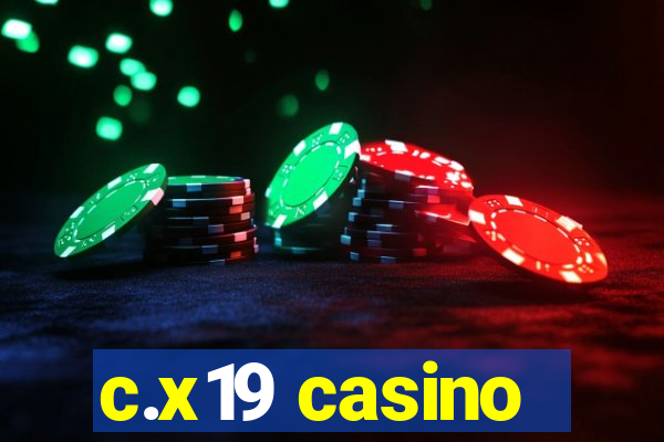 c.x19 casino