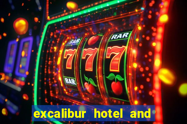 excalibur hotel and casino in las vegas