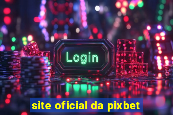 site oficial da pixbet