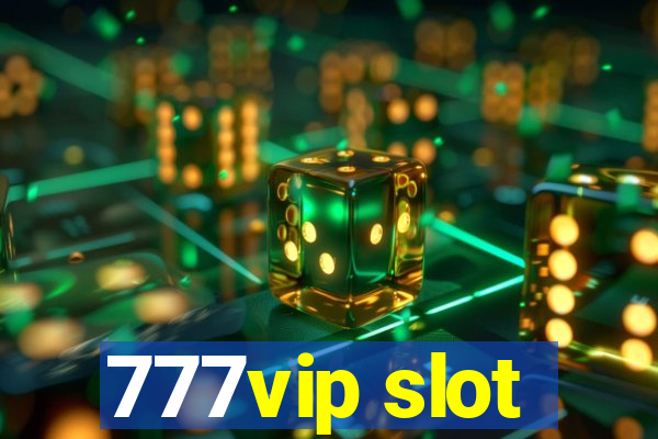 777vip slot