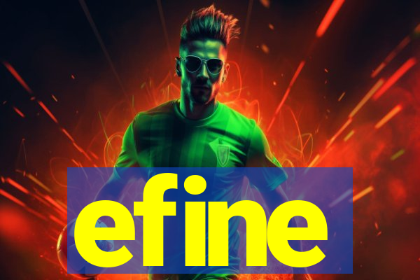 efine