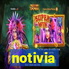 notivia