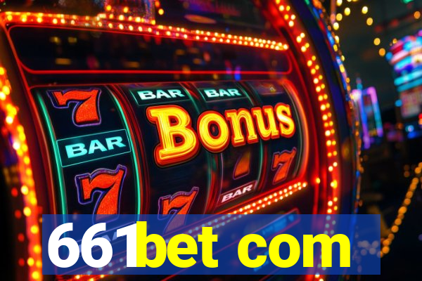 661bet com