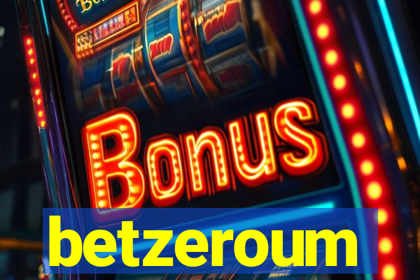 betzeroum