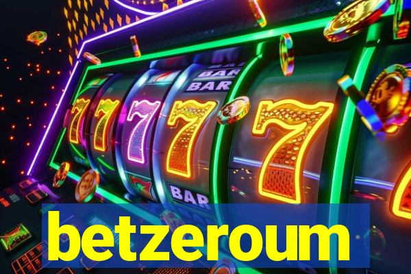 betzeroum