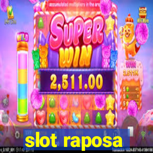 slot raposa