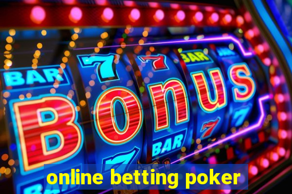 online betting poker