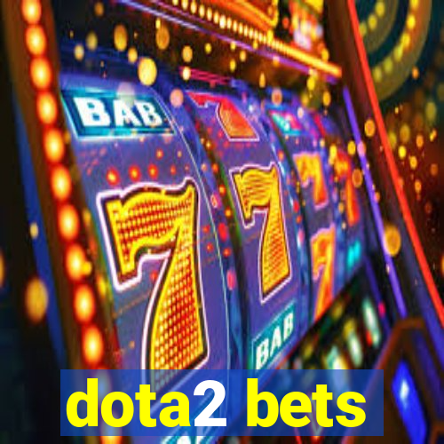 dota2 bets