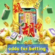 odds for betting