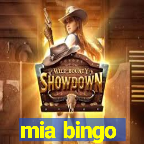 mia bingo