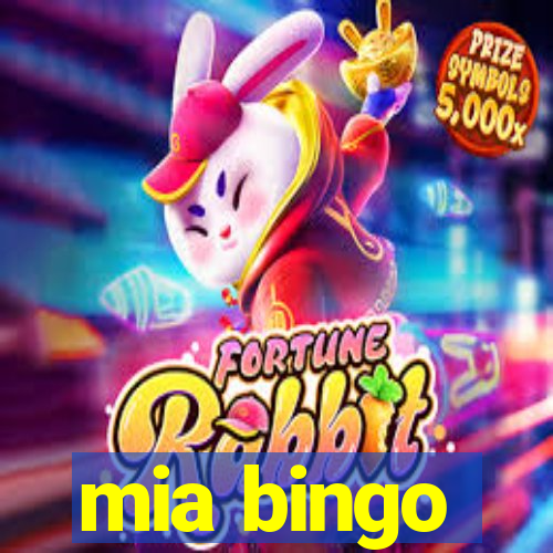 mia bingo