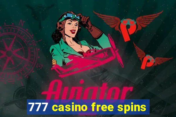 777 casino free spins