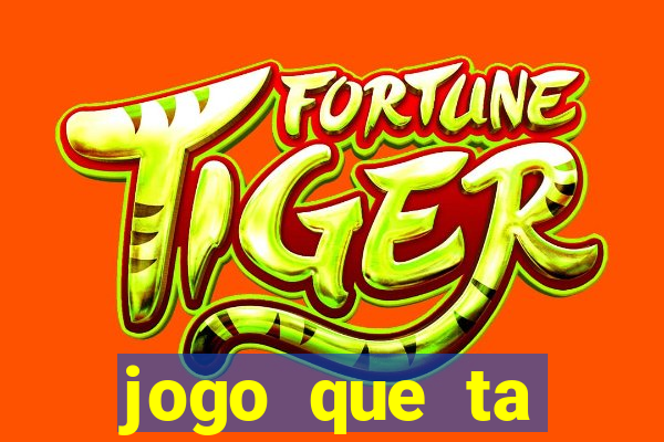 jogo que ta pagando na betano