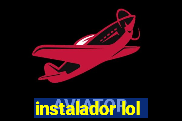 instalador lol