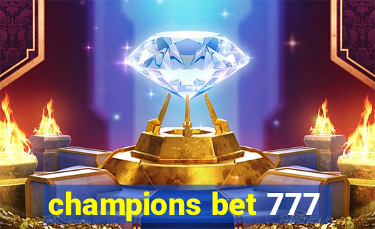 champions bet 777