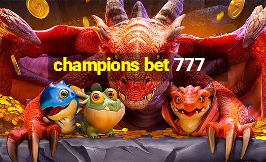 champions bet 777