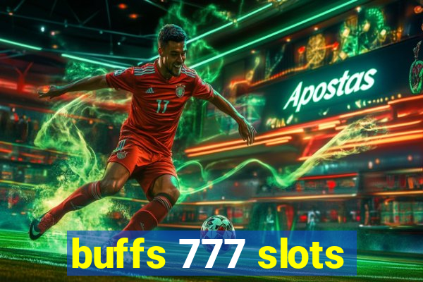 buffs 777 slots