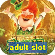 adult slot