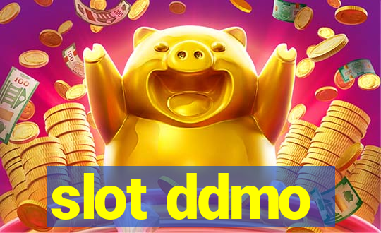 slot ddmo