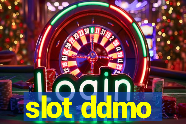 slot ddmo