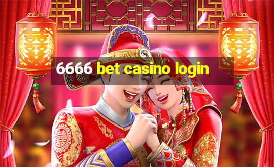 6666 bet casino login