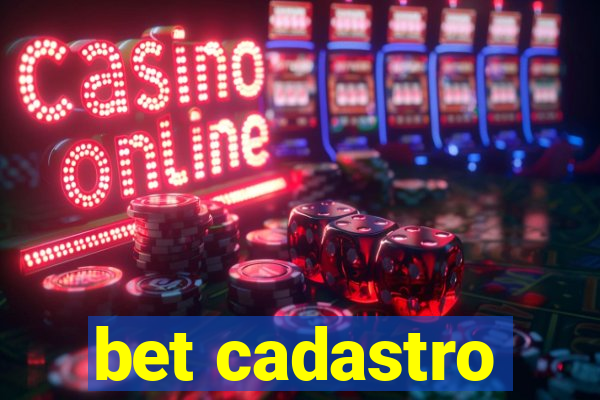 bet cadastro