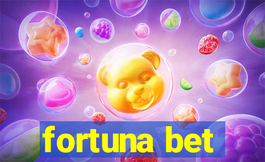 fortuna bet