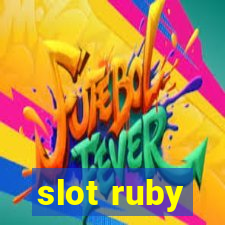 slot ruby