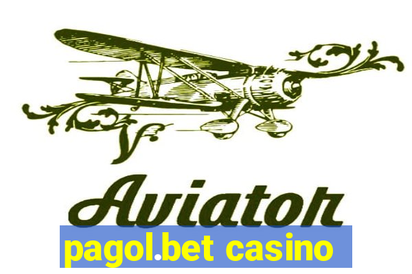 pagol.bet casino