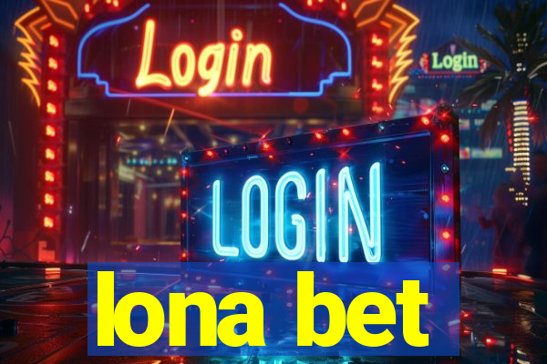 lona bet