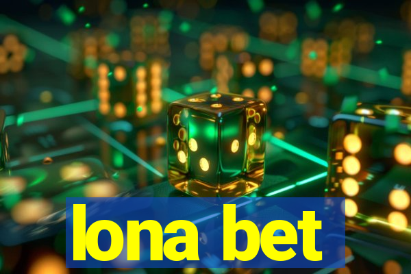 lona bet