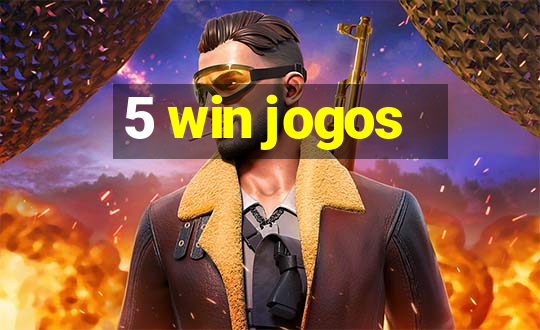 5 win jogos