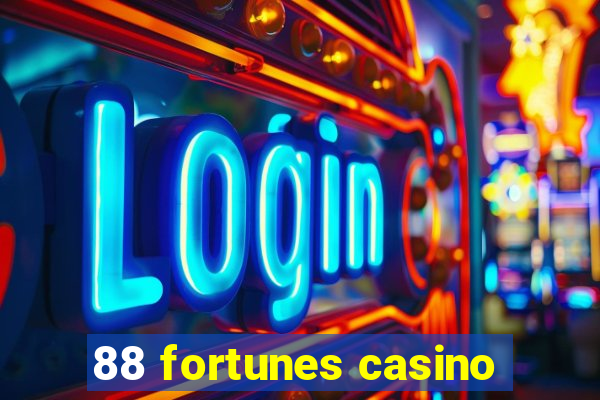 88 fortunes casino