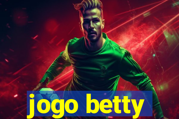 jogo betty