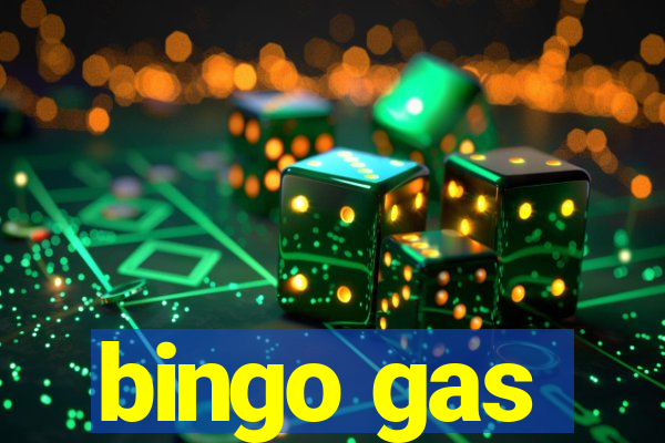 bingo gas