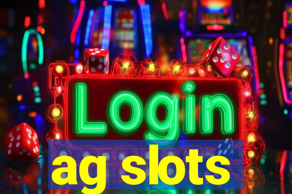 ag slots