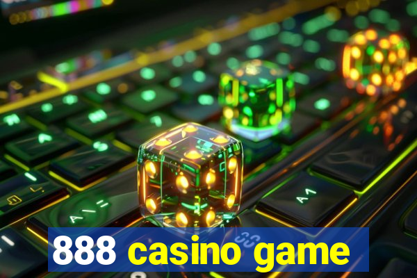 888 casino game