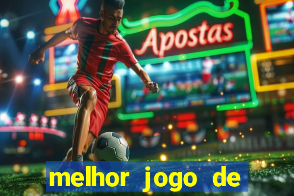 melhor jogo de aposta cassino