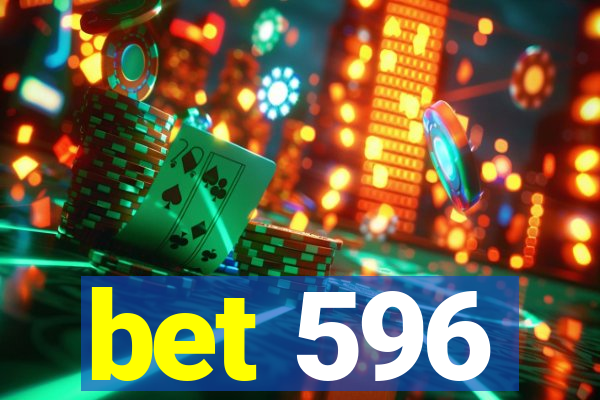 bet 596