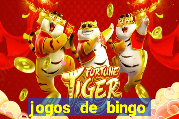 jogos de bingo valendo dinheiro