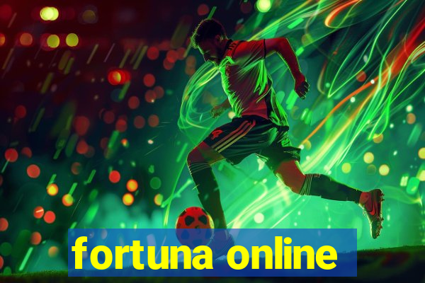 fortuna online