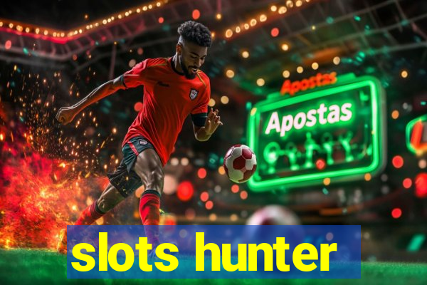 slots hunter