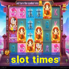 slot times