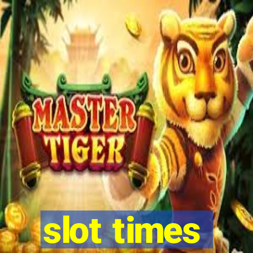 slot times