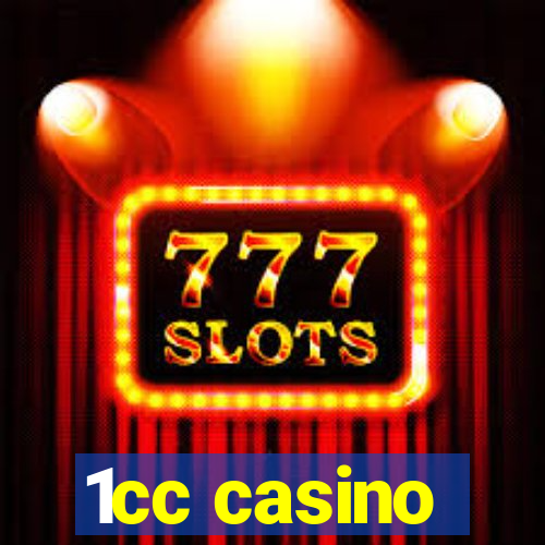 1cc casino