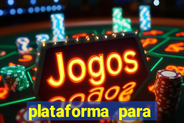 plataforma para jogar e ganhar dinheiro