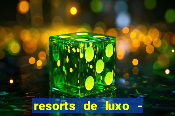 resorts de luxo - slots 49 pubg